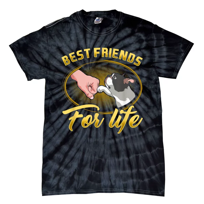 Bestfriends For Life Boston Terrier Dog Mom Dog Dad Funny Tie-Dye T-Shirt