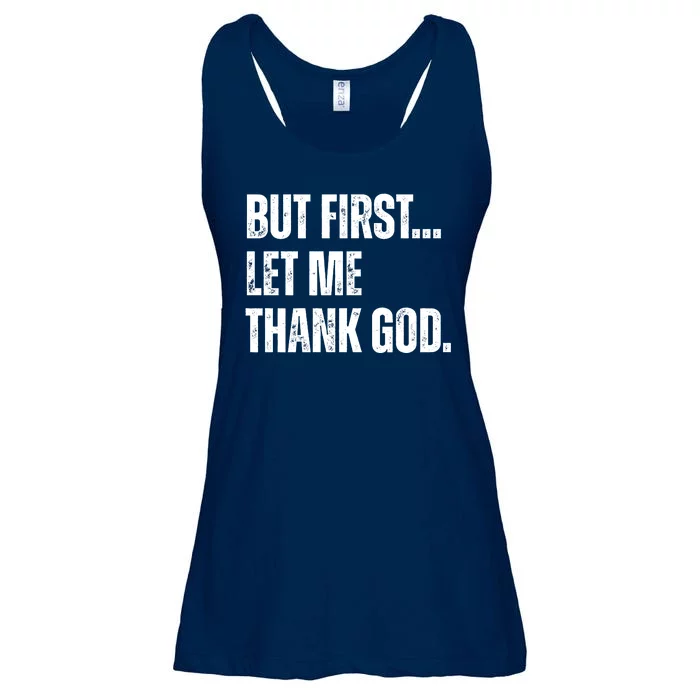 But First Let Me Thank God Christianity Vintage Ladies Essential Flowy Tank