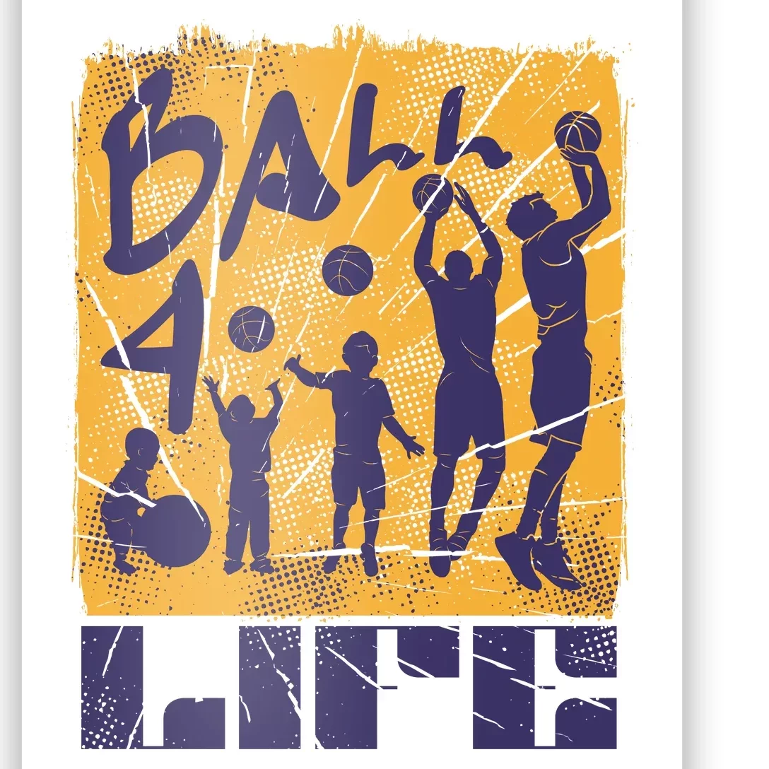 Basketball For Life Poster