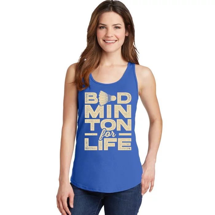 Badminton For Life Badminton Player Shuttlecock Cross Sport Great Gift Ladies Essential Tank