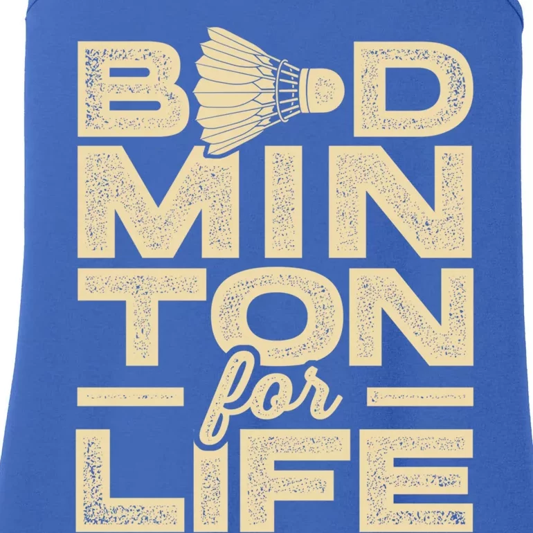 Badminton For Life Badminton Player Shuttlecock Cross Sport Great Gift Ladies Essential Tank