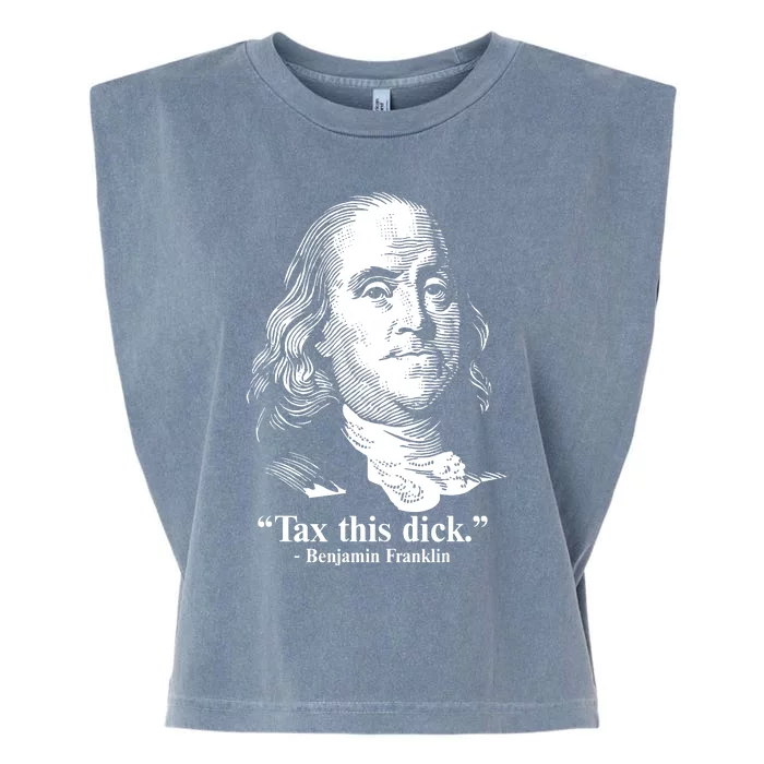 Benjamin Franklin Liberty Tax This Dick Republican Quotes Garment-Dyed Women's Muscle Tee