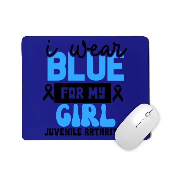 Blue For My Juvenile Arthritis Awareness Mom Dad Sister Gift Mousepad