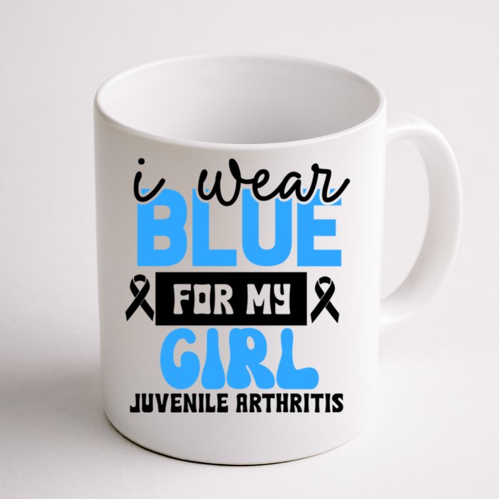 Blue For My Juvenile Arthritis Awareness Mom Dad Sister Gift Front & Back Coffee Mug