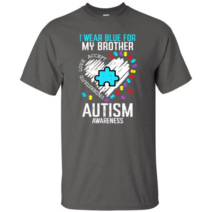 Blue For My Brother Family Sister Sibling Autism Awareness Gift Tall T-Shirt