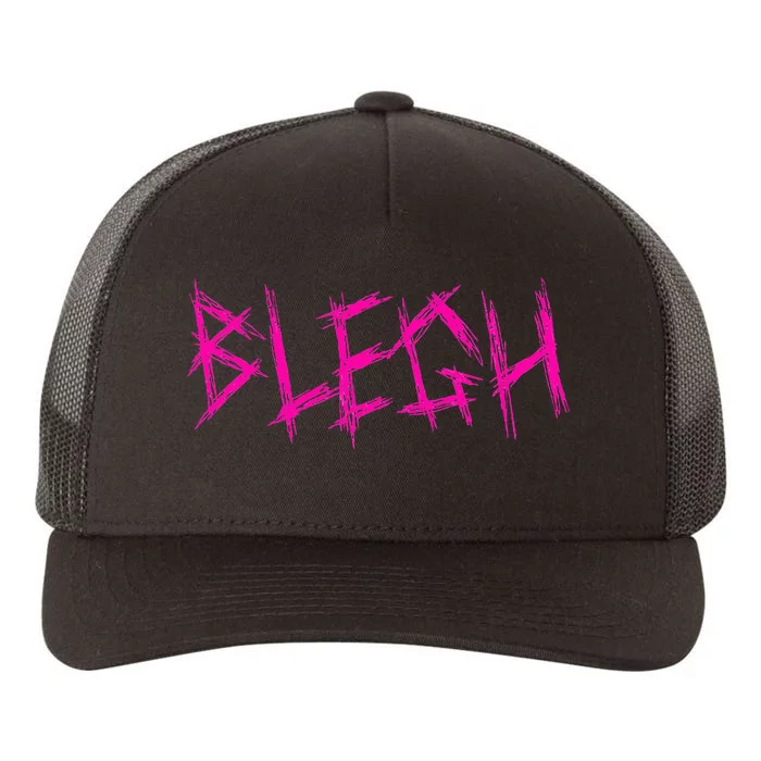 Blegh Funny Metalcore Vocalist Deathcore Yupoong Adult 5-Panel Trucker Hat