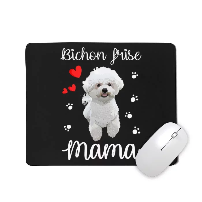 Bichon Frise Mom Cute Puppy Dog Lovers Gifts Mousepad