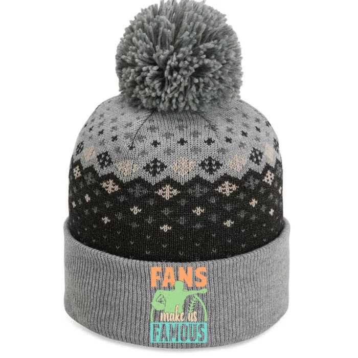 Baseball Fans Make Us Famous The Baniff Cuffed Pom Beanie