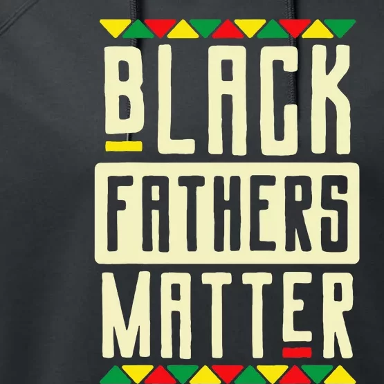 Black Fathers Matter Blm Pride African American Dad Performance Fleece Hoodie