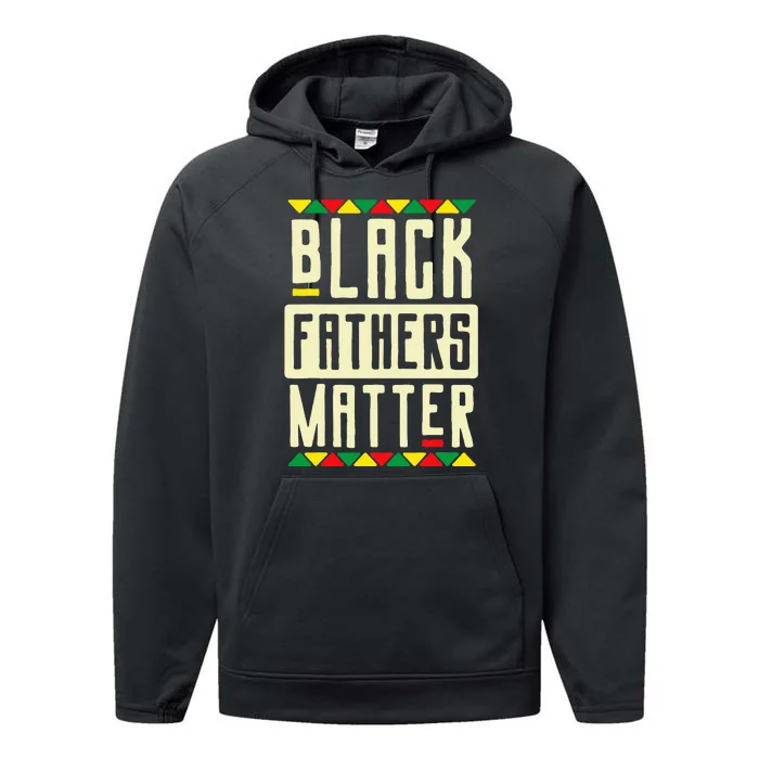 Black Fathers Matter Blm Pride African American Dad Performance Fleece Hoodie