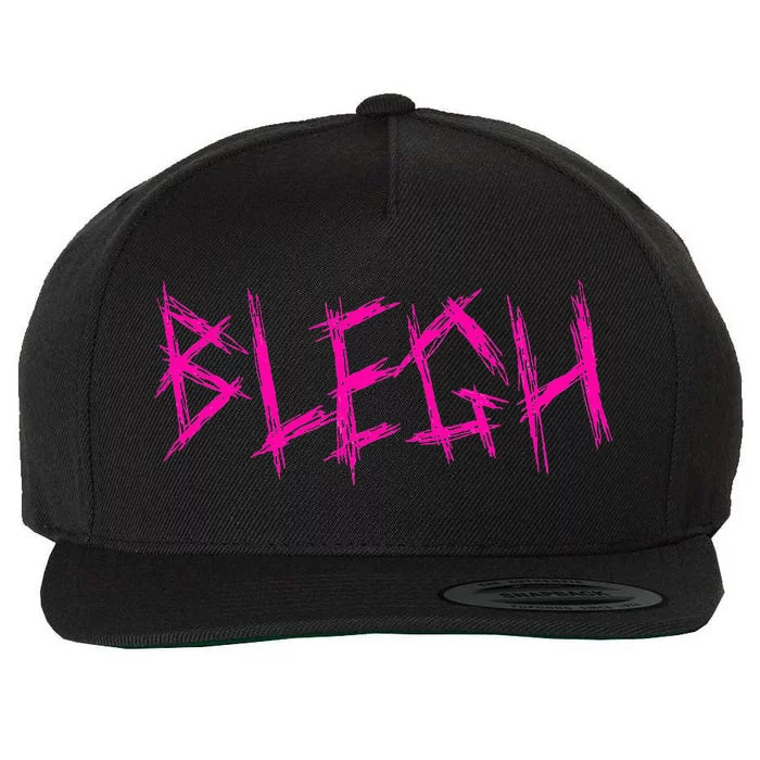 Blegh Funny Metalcore Vocalist Deathcore Wool Snapback Cap