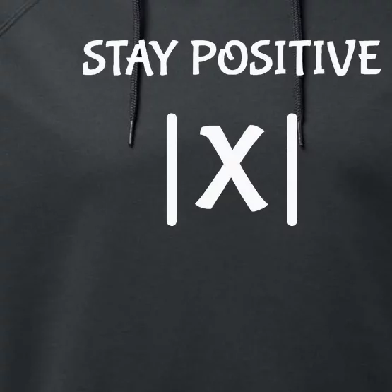 Best Funny Math Teacher Joke Fun Stay Positive Performance Fleece Hoodie