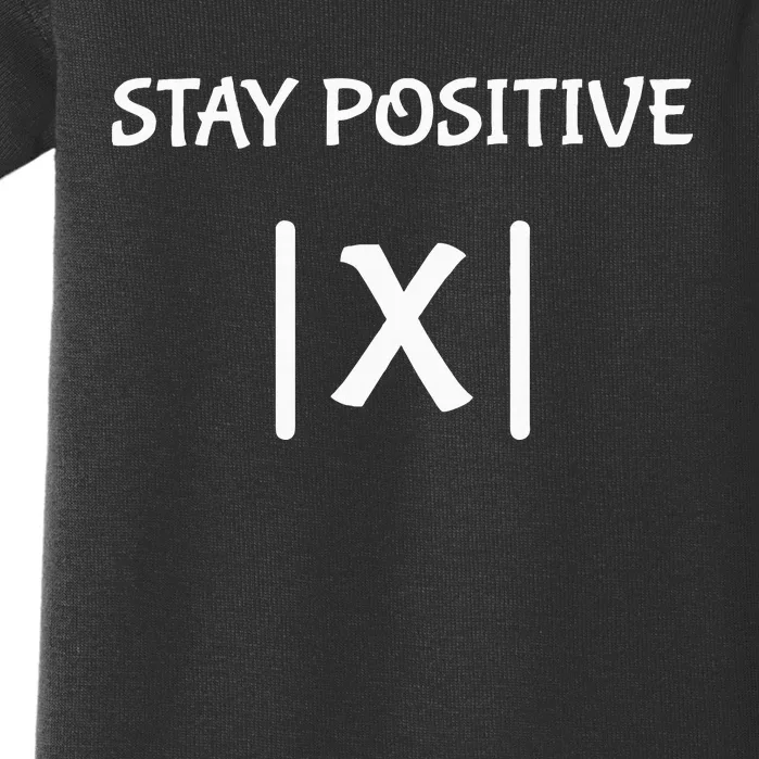 Best Funny Math Teacher Joke Fun Stay Positive Baby Bodysuit