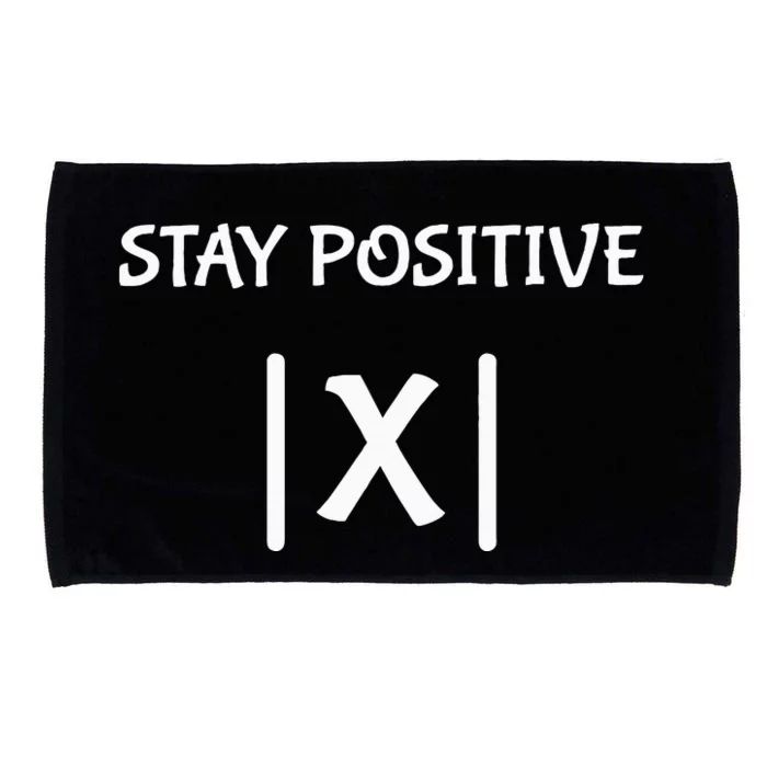 Best Funny Math Teacher Joke Fun Stay Positive Microfiber Hand Towel