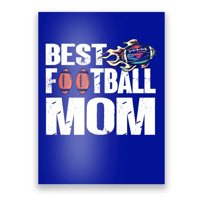 Best Football Mom Gift Funny Dad American Football Gift Poster