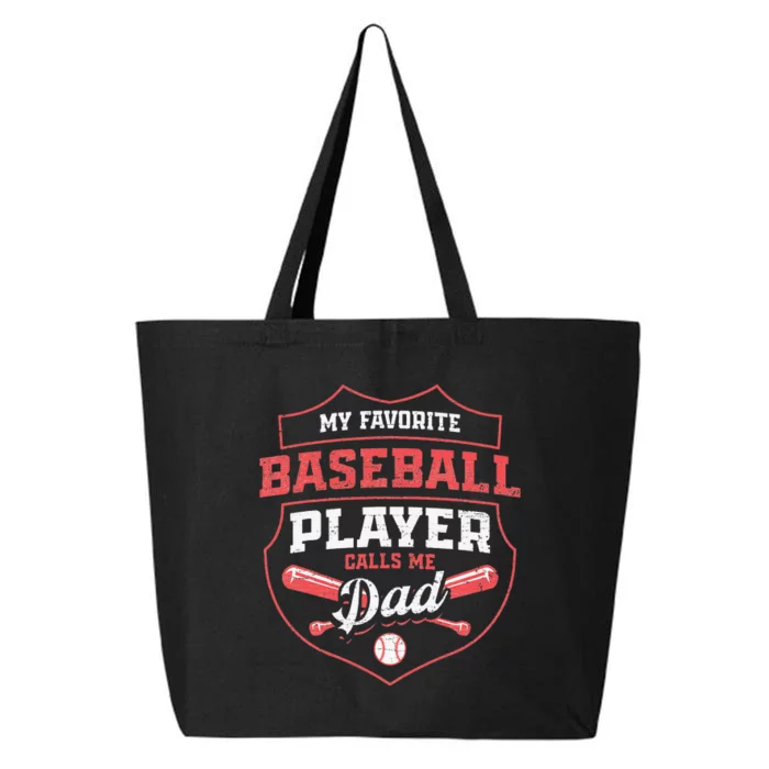 Baseball Father My Favorite Baseball Player Calls Me Dad 25L Jumbo Tote