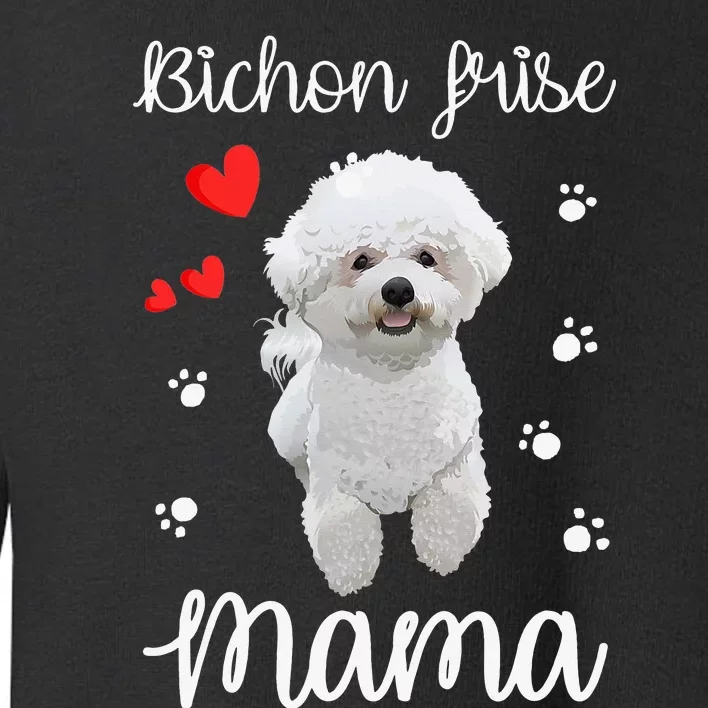 Bichon Frise Mom Cute Puppy Dog Lovers Gifts Toddler Sweatshirt