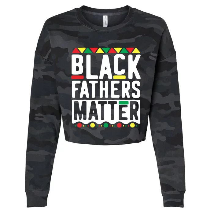 Black Fathers Matter Black Pride Month Cropped Pullover Crew