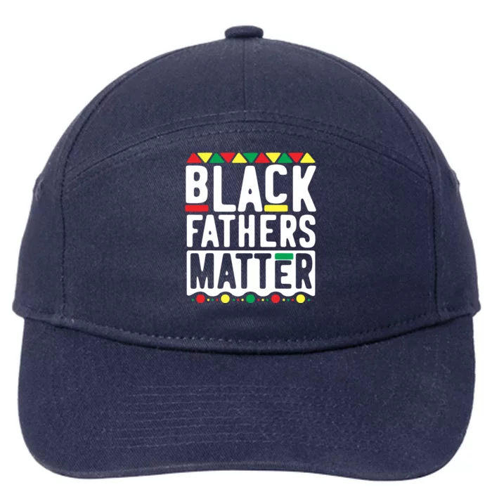 Black Fathers Matter Black Pride Month 7-Panel Snapback Hat