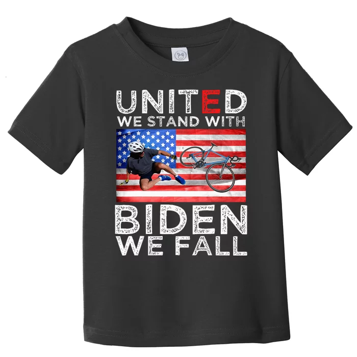 Biden Falling Memes United We Stand With Biden We Fall Toddler T-Shirt