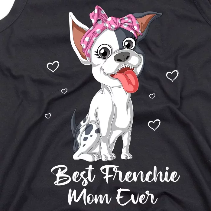 Best Frenchie Mom Ever Tank Top