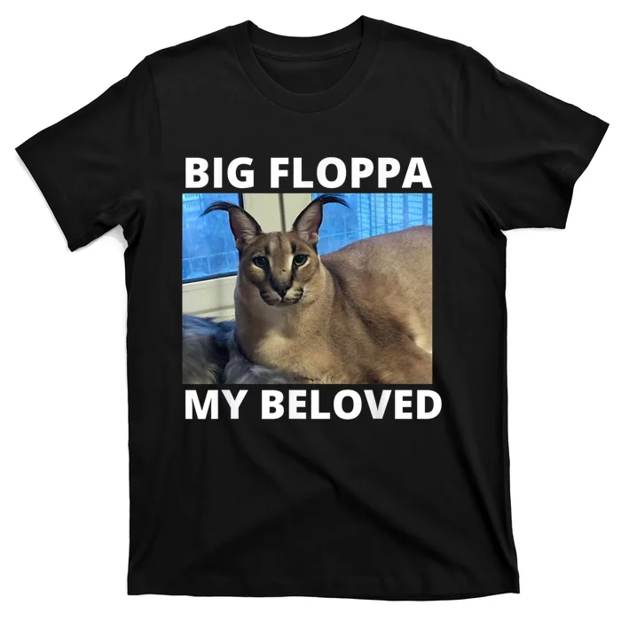 Big Floppa Respect He Drip Caracal Cat Meme T-Shirt