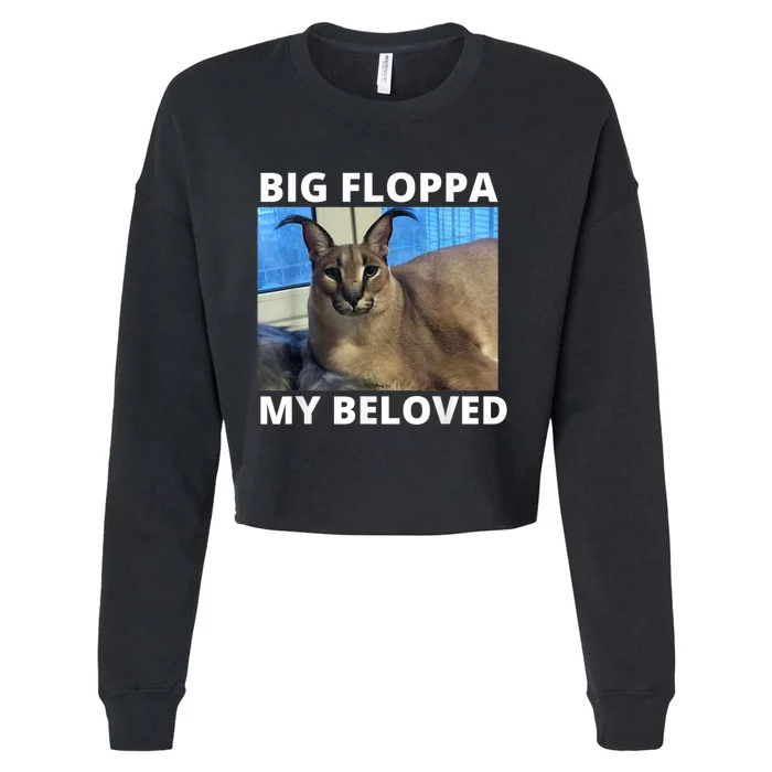 Big Floppa My Beloved Caracal Cat Meme Cropped Pullover Crew