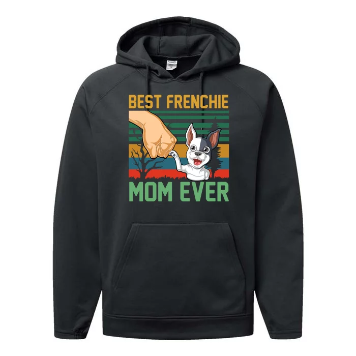 Best Frenchie Mom Ever Performance Fleece Hoodie