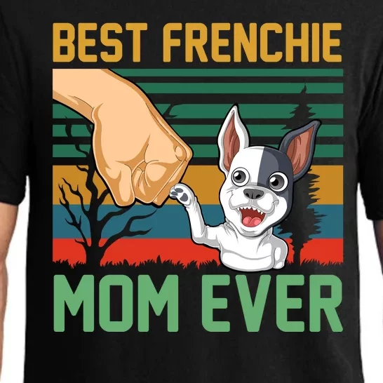 Best Frenchie Mom Ever Pajama Set