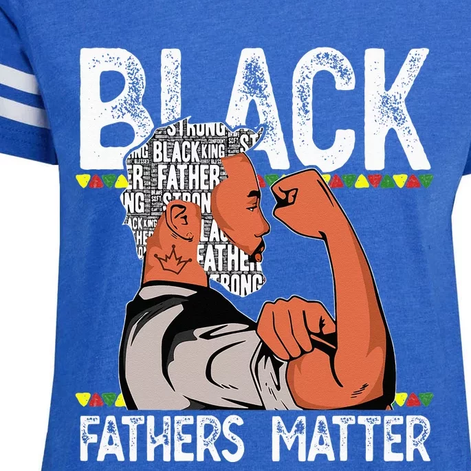 Black Fathers Matter Dope Black Dad King Fathers Day Enza Ladies Jersey Football T-Shirt