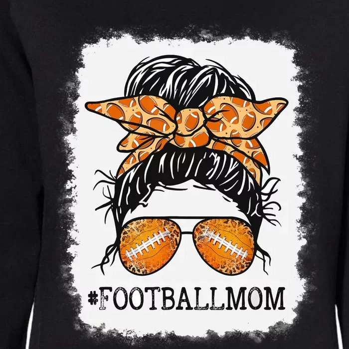 Bleached Football Mom Messy Bun Wo Player Mom Mothers Day Womens California Wash Sweatshirt