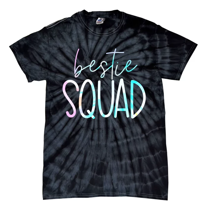 Best Friend Matching Squad Tie Dye Bestie Bff Tie-Dye T-Shirt