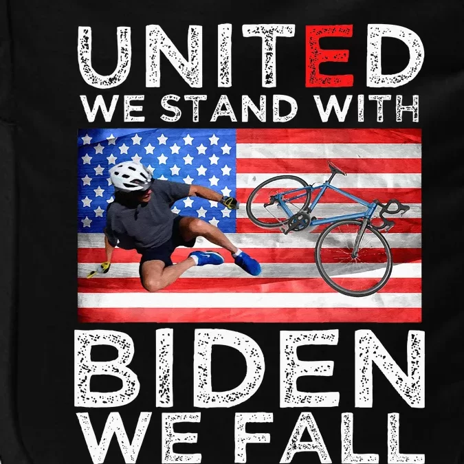 Biden Falling Memes United We Stand With Biden We Fall Funny Impact Tech Backpack