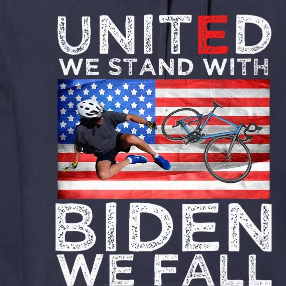 Biden Falling Memes United We Stand With Biden We Fall Funny Premium Hoodie