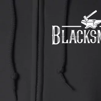 Blacksmith Farrier Metal Iron Forging Blacksmithing Full Zip Hoodie