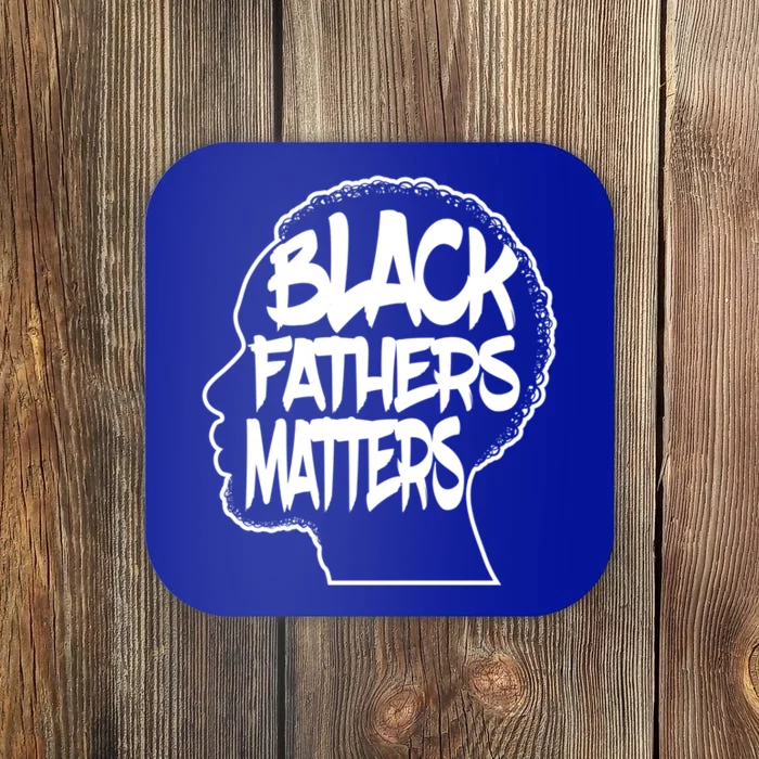 Black Fathers Matter Africanamerican Dad Family Gift Coaster