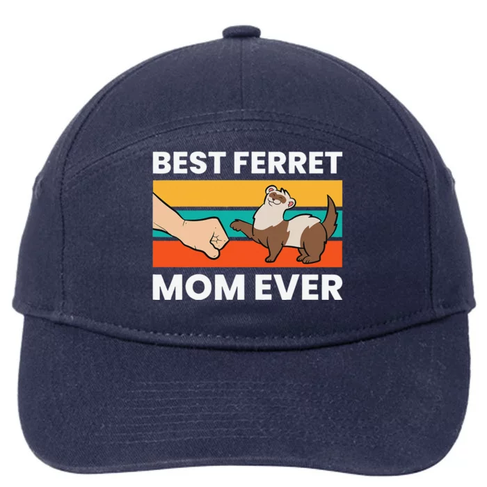 Best Ferret Mom Ever Love Ferret 7-Panel Snapback Hat