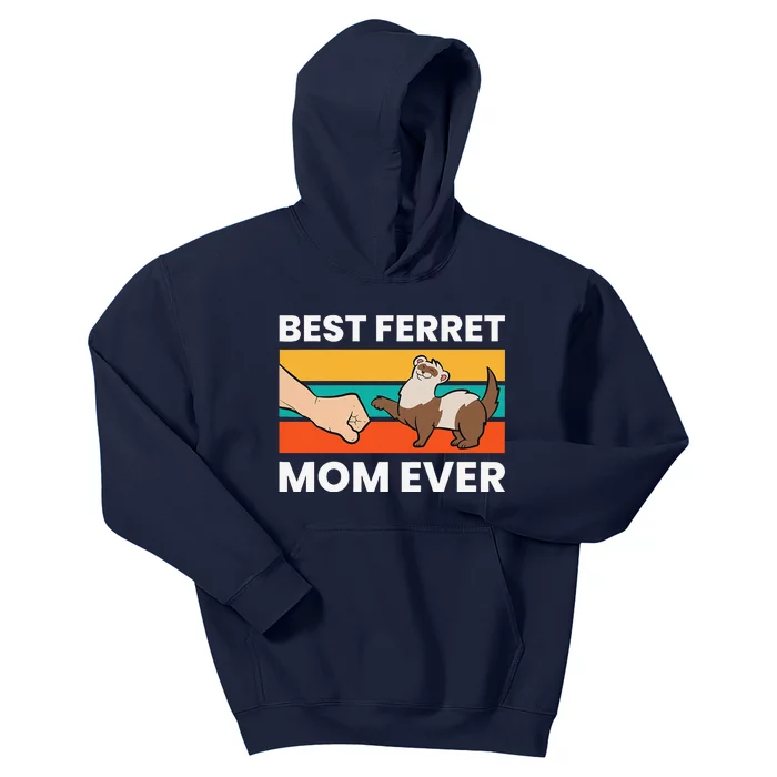 Best Ferret Mom Ever Love Ferret Kids Hoodie