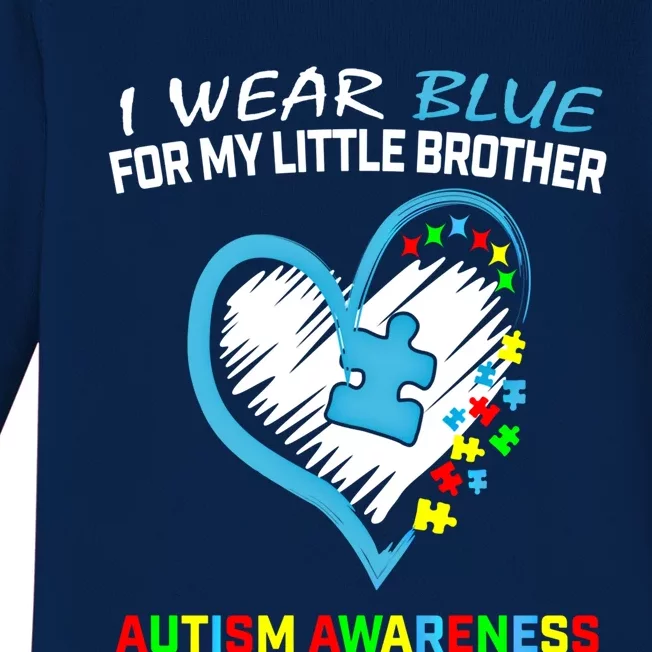 Blue For My Little Brother Autism Awareness Funny Gift Acceptance Gift Baby Long Sleeve Bodysuit