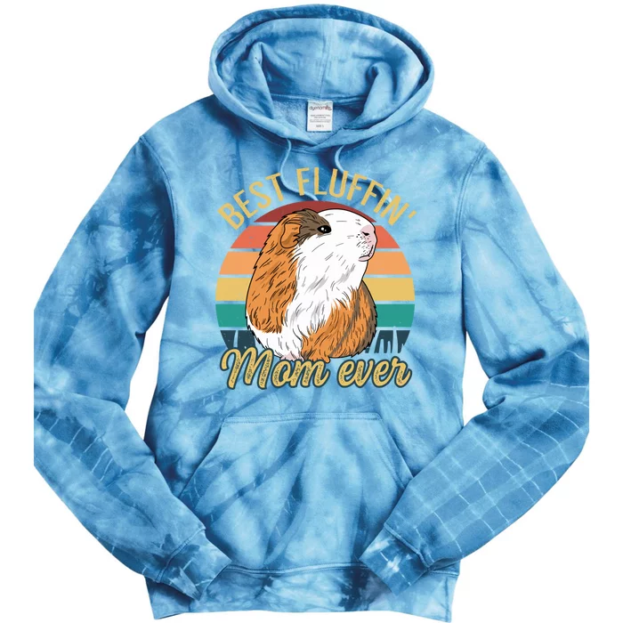 Best Fluffin Mom Ever Design Guinea Pig Mom Cute Gift Tie Dye Hoodie