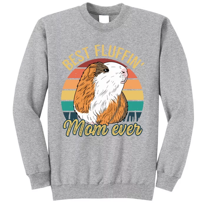 Best Fluffin Mom Ever Design Guinea Pig Mom Cute Gift Sweatshirt