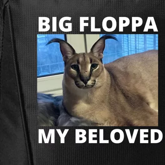 Big Floppa My Beloved Caracal Cat Meme Meaningful Gift City Backpack