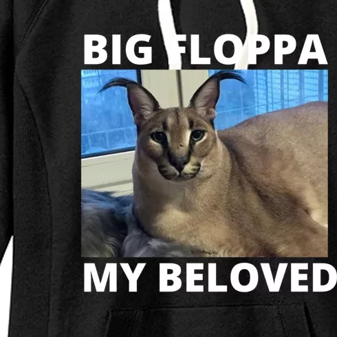 Big Floppa My Beloved Caracal Cat Meme Meaningful Gift Women's Fleece Hoodie