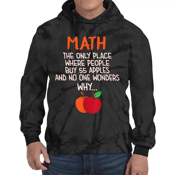 Best Funny Math Teacher Joke Humor Science Fun Math Pun Tie Dye Hoodie