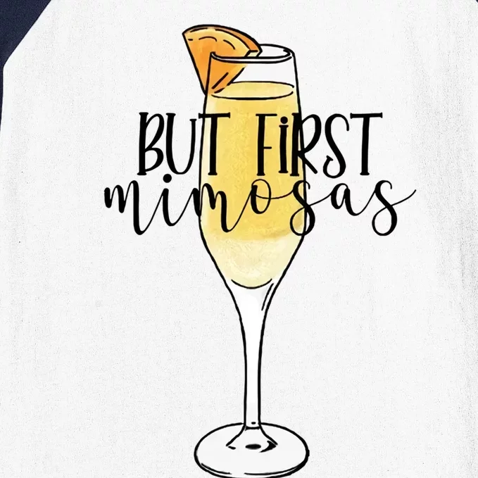 But First Mimosas Brunch Day Ing Bachelorette Party Gift Baseball Sleeve Shirt