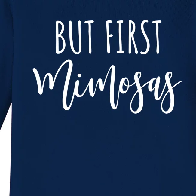 But First Mimosas Funny Brunch Design Gift Baby Long Sleeve Bodysuit