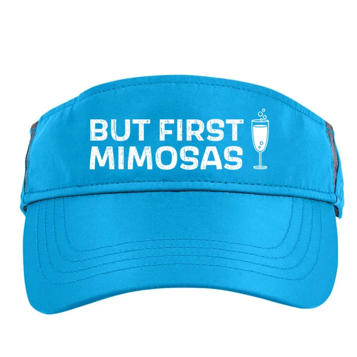 But First Mimosas Brunch Day Ing Gift Adult Drive Performance Visor