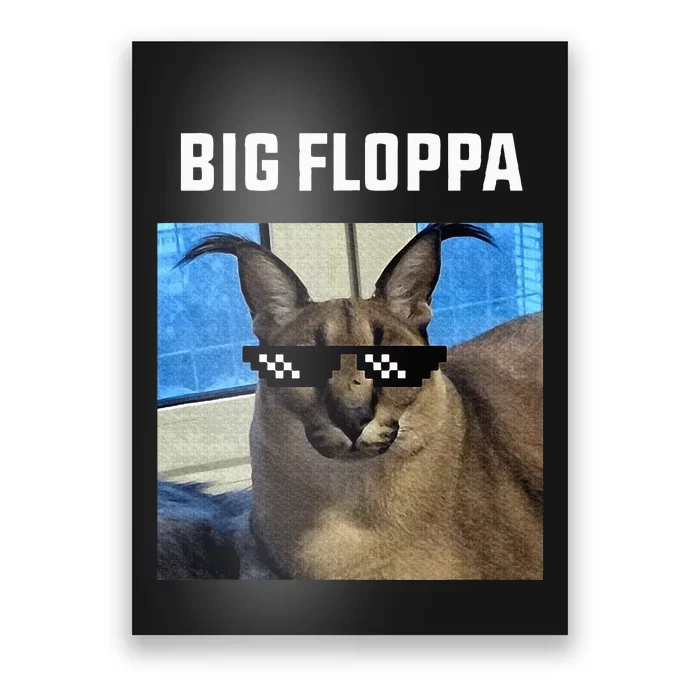 Big Floppa Meme Cat Poster