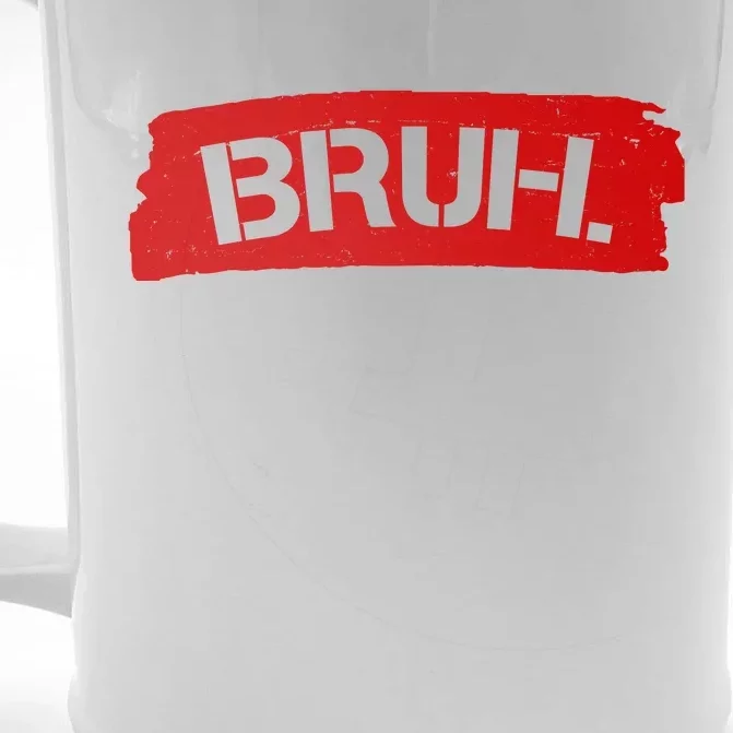 Bruh Funny Meme Front & Back Beer Stein