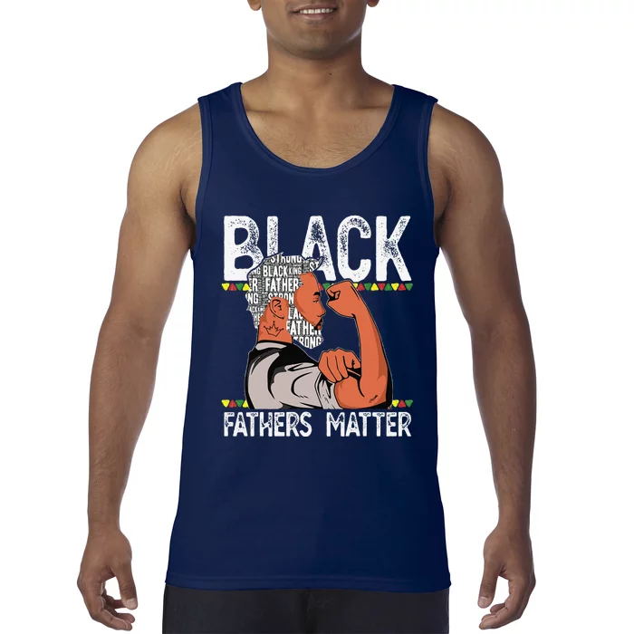 Black Fathers Matter Dope Black Dad King Fathers Day Tank Top